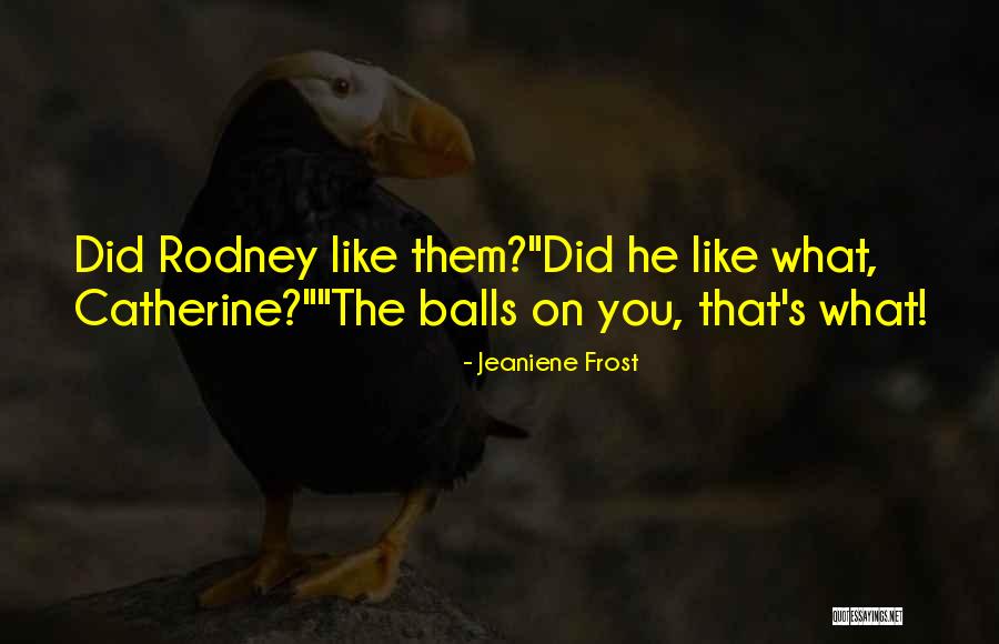 Zastresenie Quotes By Jeaniene Frost Zastresenie Quotes By Jeaniene Frost