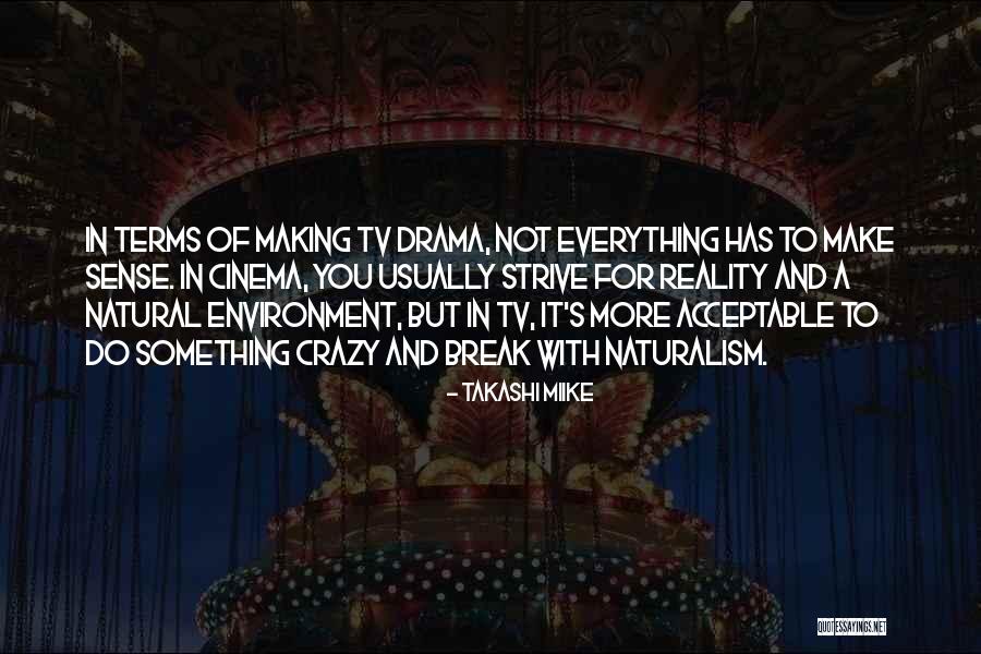 Zastrow Quotes By Takashi Miike Zastrow Quotes By Takashi Miike