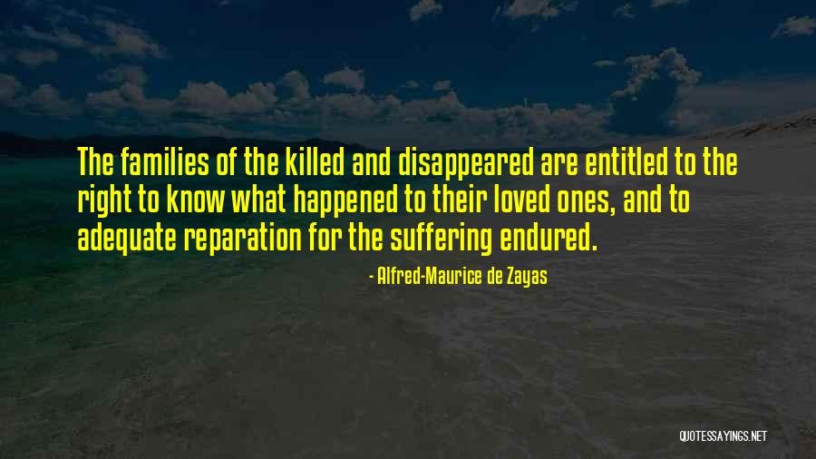 Zastupanje Advokata Quotes By Alfred-Maurice De Zayas Zastupanje Advokata Quotes By Alfred-Maurice De Zayas