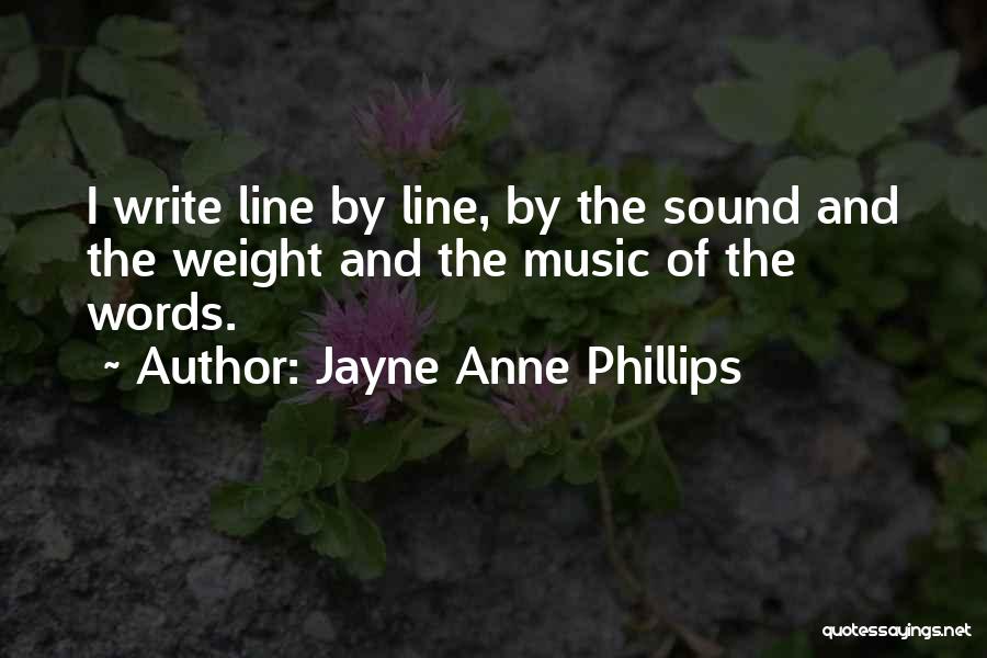 Zathras Quotes By Jayne Anne Phillips