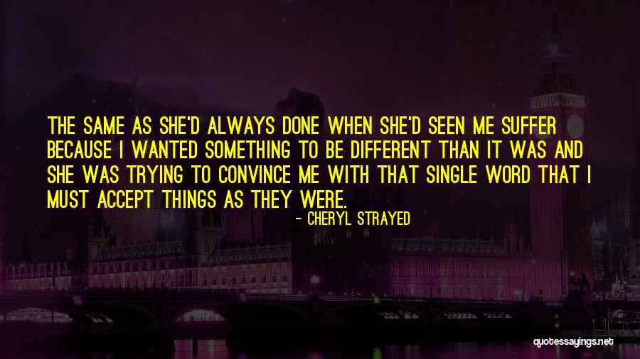 Zaties Quotes By Cheryl Strayed Zaties Quotes By Cheryl Strayed