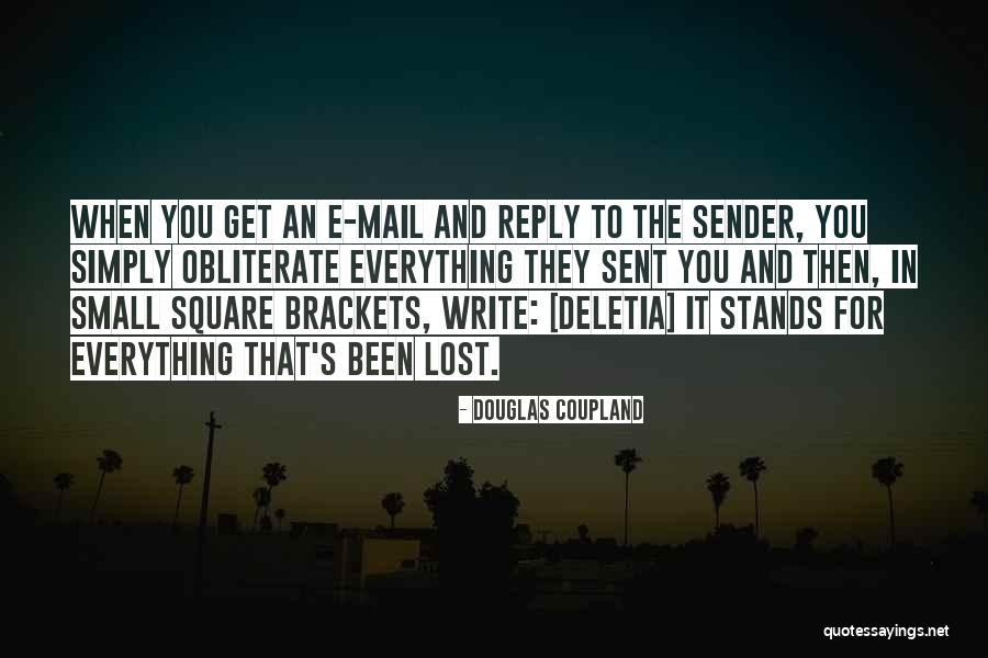 Zatvaranje Balkona Quotes By Douglas Coupland Zatvaranje Balkona Quotes By Douglas Coupland
