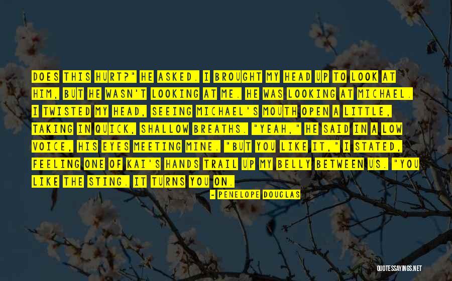 Zatvaranje Preduzetnicke Quotes By Penelope Douglas Zatvaranje Preduzetnicke Quotes By Penelope Douglas