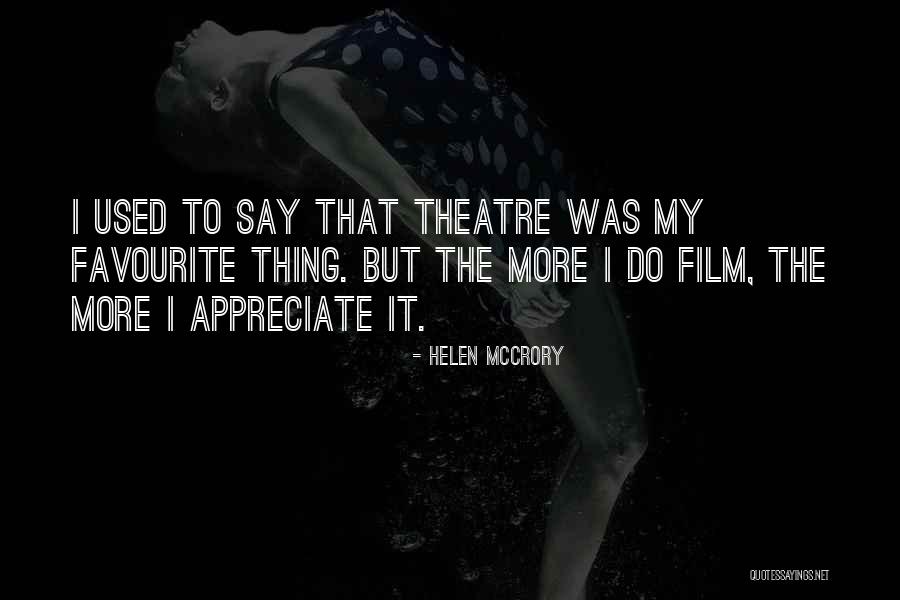 Zatvor Stolice Quotes By Helen McCrory Zatvor Stolice Quotes By Helen McCrory