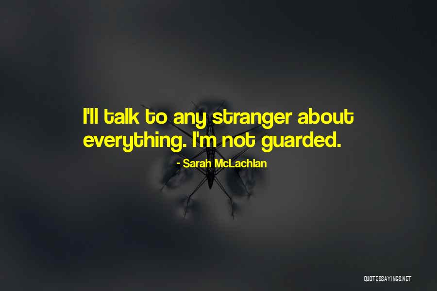 Zatvorena Vrata Quotes By Sarah McLachlan Zatvorena Vrata Quotes By Sarah McLachlan
