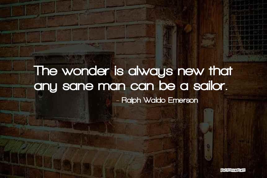 Zatykanie Quotes By Ralph Waldo Emerson