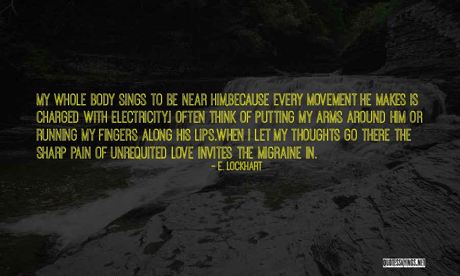 Zauberei Hoch Quotes By E. Lockhart Zauberei Hoch Quotes By E. Lockhart