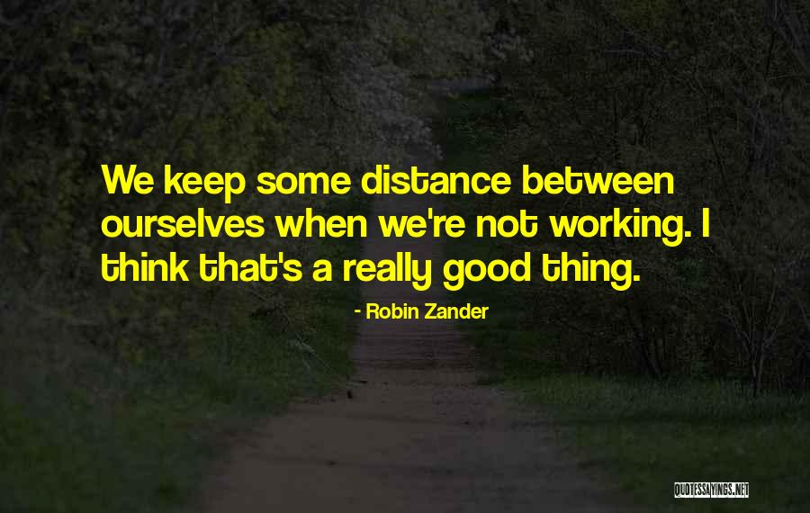 Zaula Gunaydin Quotes By Robin Zander Zaula Gunaydin Quotes By Robin Zander