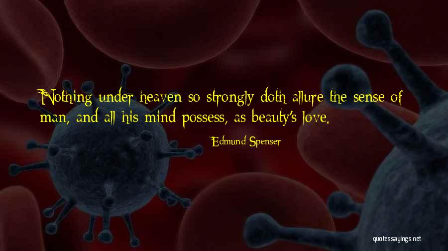 Zaunbrecher Treadaway Quotes By Edmund Spenser Zaunbrecher Treadaway Quotes By Edmund Spenser