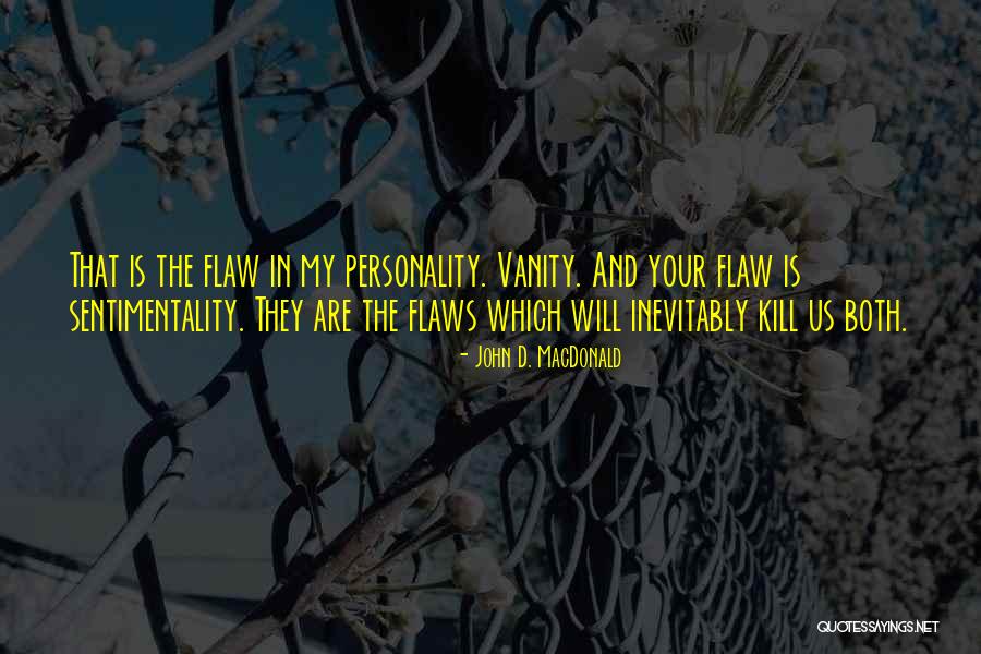 Zaurus Quotes By John D. MacDonald Zaurus Quotes By John D. MacDonald