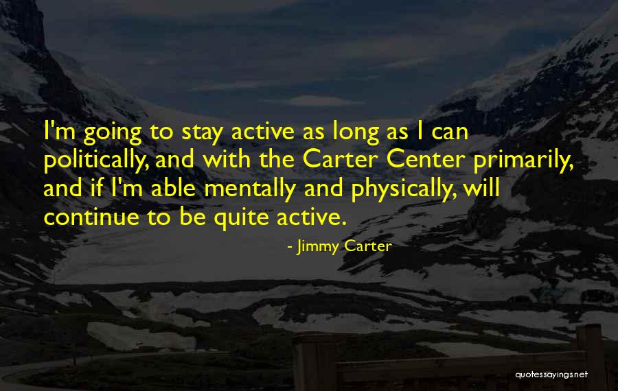 Zauvek Susedi Quotes By Jimmy Carter Zauvek Susedi Quotes By Jimmy Carter