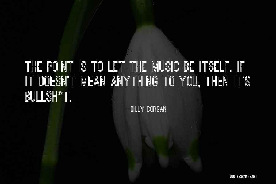 Zauzeti Se Quotes By Billy Corgan Zauzeti Se Quotes By Billy Corgan