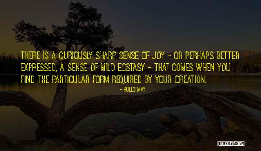 Zavacky Quotes By Rollo May Zavacky Quotes By Rollo May