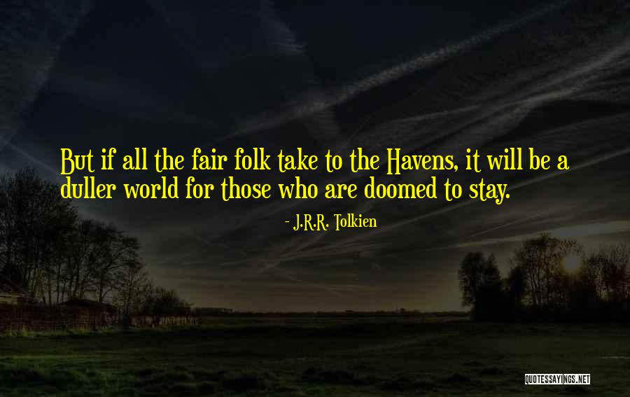 Zavaros Bor Quotes By J.R.R. Tolkien Zavaros Bor Quotes By J.R.R. Tolkien
