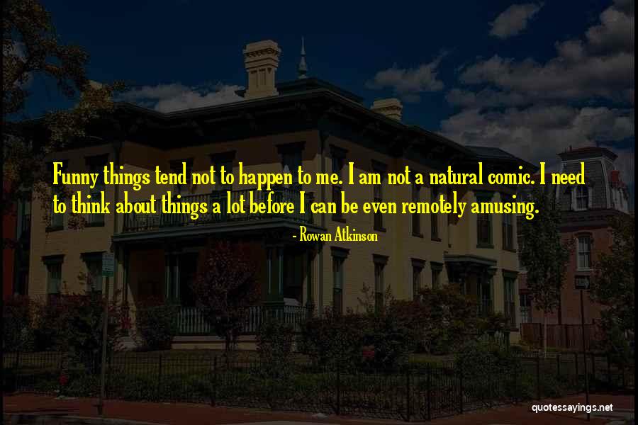 Zavarujeme V Troube Quotes By Rowan Atkinson Zavarujeme V Troube Quotes By Rowan Atkinson