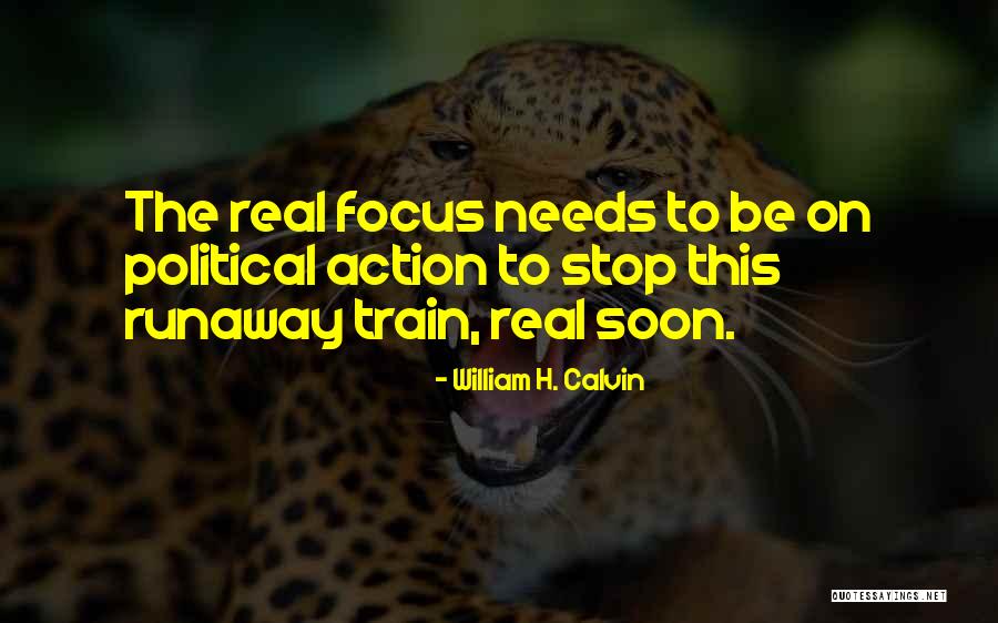 Zavarujeme V Troube Quotes By William H. Calvin Zavarujeme V Troube Quotes By William H. Calvin