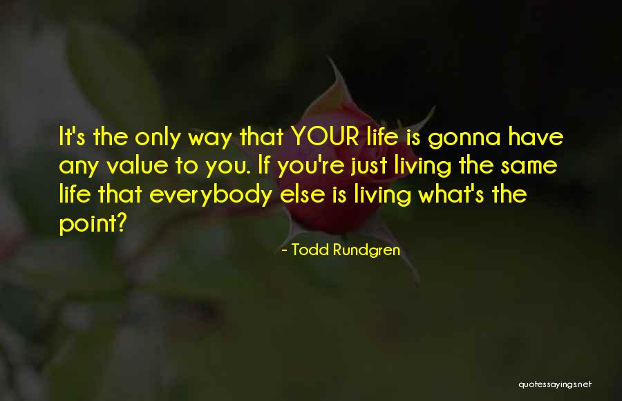 Zavier Betts Quotes By Todd Rundgren Zavier Betts Quotes By Todd Rundgren