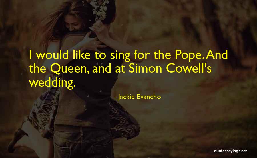 Zavitsanos Development Quotes By Jackie Evancho Zavitsanos Development Quotes By Jackie Evancho