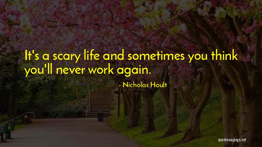 Zavjese Zagreb Quotes By Nicholas Hoult