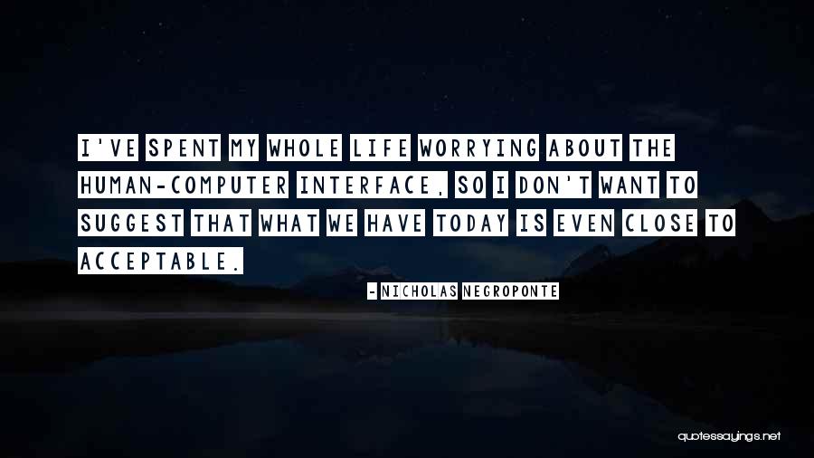 Zavnin C Quotes By Nicholas Negroponte Zavnin C Quotes By Nicholas Negroponte