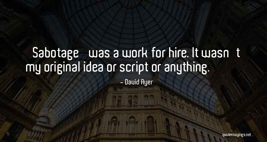 Zavren Slabika Quotes By David Ayer Zavren Slabika Quotes By David Ayer