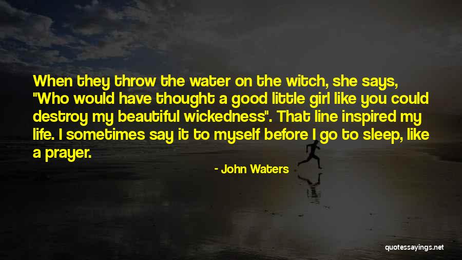 Zavrni Ko Quotes By John Waters Zavrni Ko Quotes By John Waters