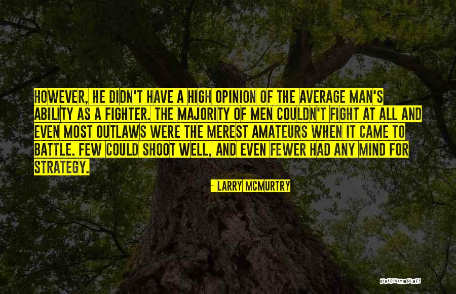 Zaw Aung Quotes By Larry McMurtry Zaw Aung Quotes By Larry McMurtry