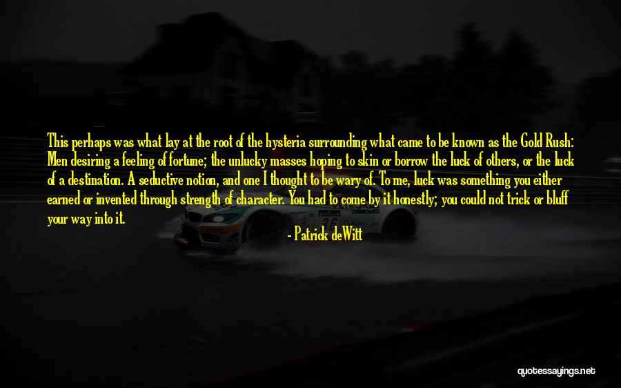 Zawierzenie Quotes By Patrick DeWitt Zawierzenie Quotes By Patrick DeWitt