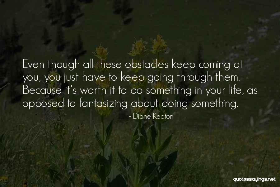 Zawinul Lava Quotes By Diane Keaton Zawinul Lava Quotes By Diane Keaton