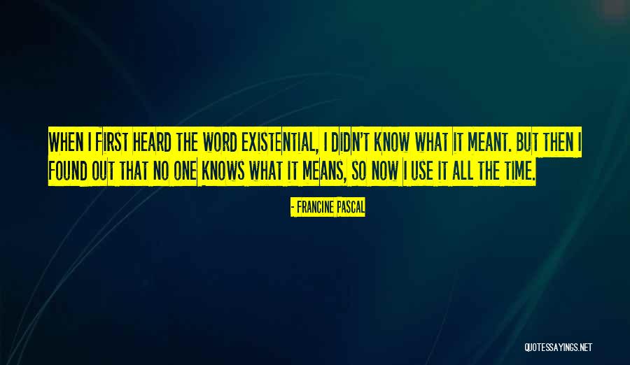 Zawisza Czarny Quotes By Francine Pascal Zawisza Czarny Quotes By Francine Pascal