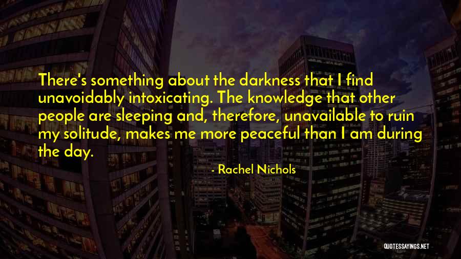 Zawiszafans Quotes By Rachel Nichols Zawiszafans Quotes By Rachel Nichols