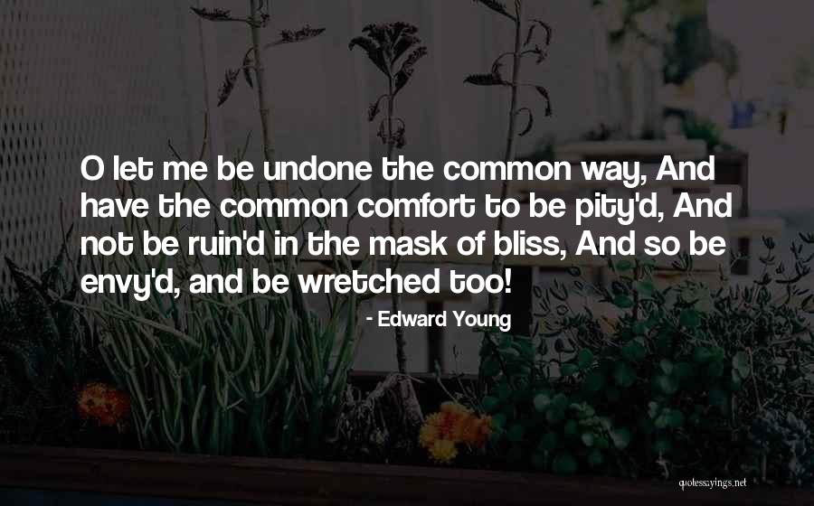 Zayan Quotes By Edward Young Zayan Quotes By Edward Young