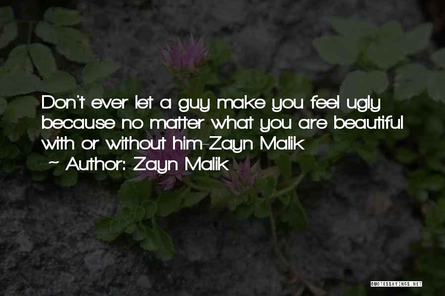 Zayn Malik Quotes 319055