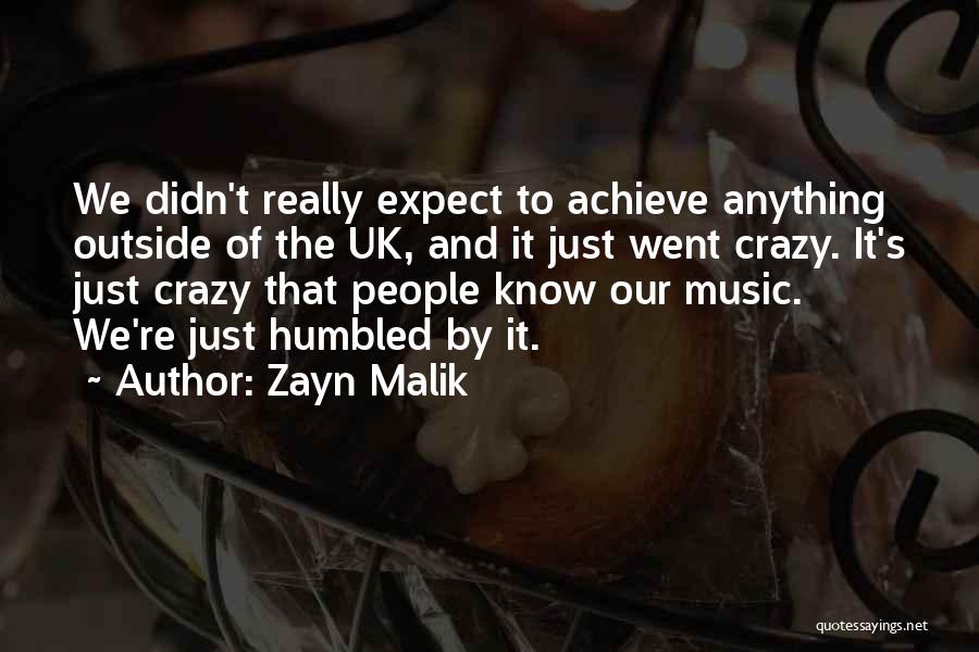 Zayn Malik Quotes 731649