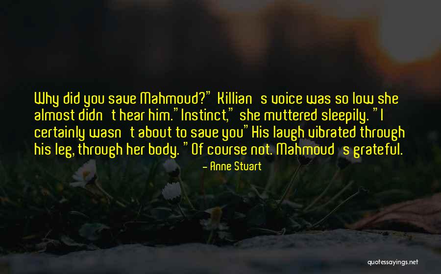 Zaynah Khan Quotes By Anne Stuart Zaynah Khan Quotes By Anne Stuart