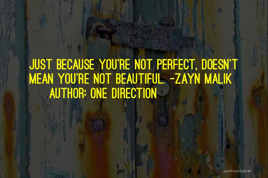 Zayn's Quotes By One Direction