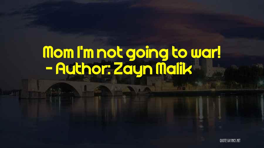 Zayn's Quotes By Zayn Malik