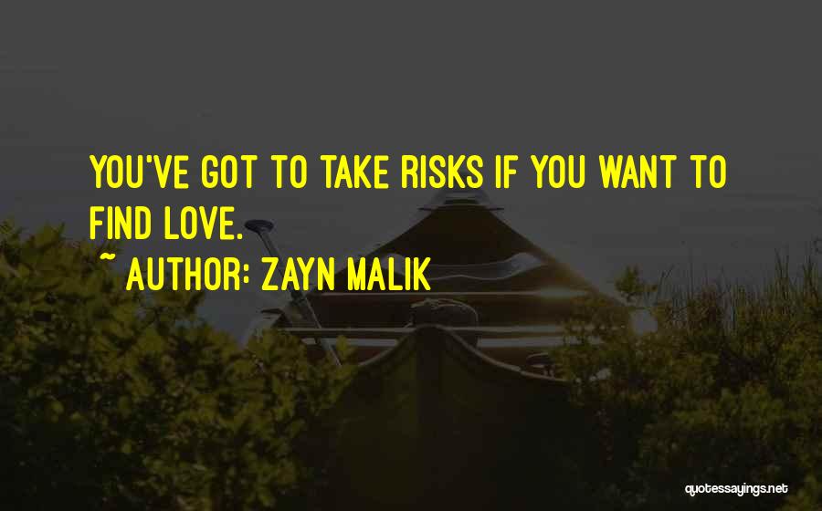 Zayn's Quotes By Zayn Malik