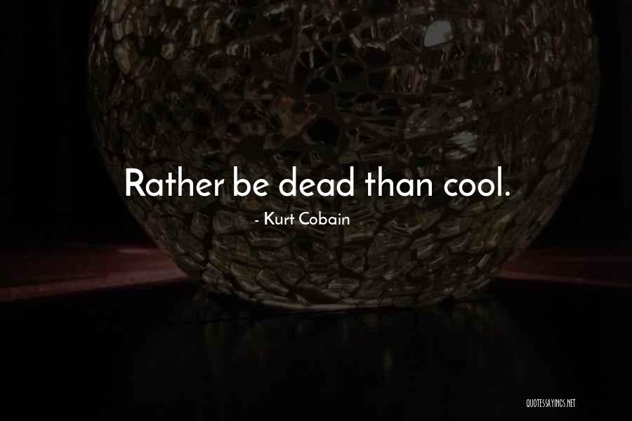 Zazai Ipl Quotes By Kurt Cobain Zazai Ipl Quotes By Kurt Cobain