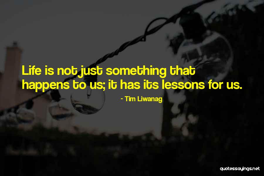 Zazeli Zelju Quotes By Tim Liwanag
