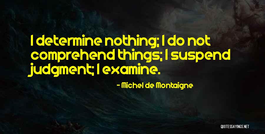 Zazen West Quotes By Michel De Montaigne Zazen West Quotes By Michel De Montaigne