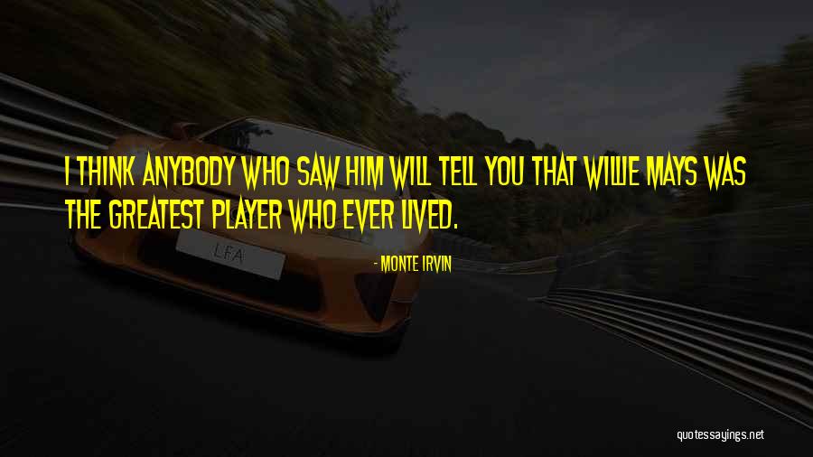 Zazzara Quotes By Monte Irvin Zazzara Quotes By Monte Irvin