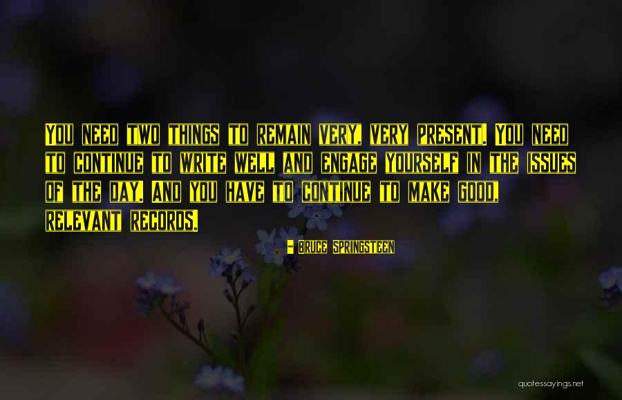 Zazzaro Music Quotes By Bruce Springsteen Zazzaro Music Quotes By Bruce Springsteen