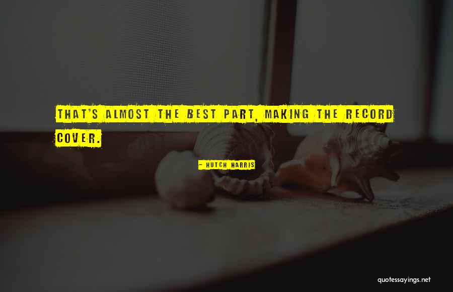 Zazzos Quotes By Hutch Harris Zazzos Quotes By Hutch Harris