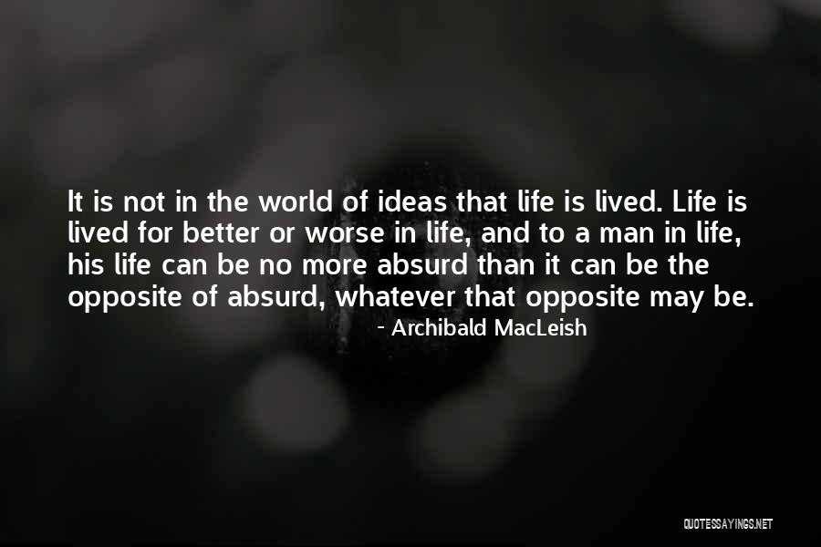 Zazzos Westmont Quotes By Archibald MacLeish Zazzos Westmont Quotes By Archibald MacLeish