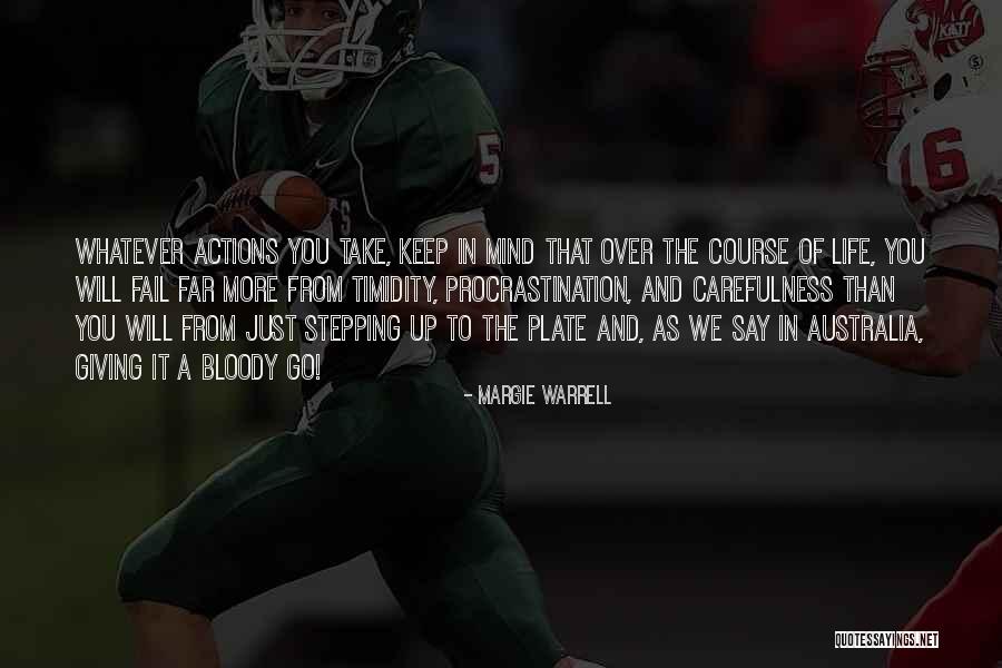 Zbatimi Quotes By Margie Warrell Zbatimi Quotes By Margie Warrell