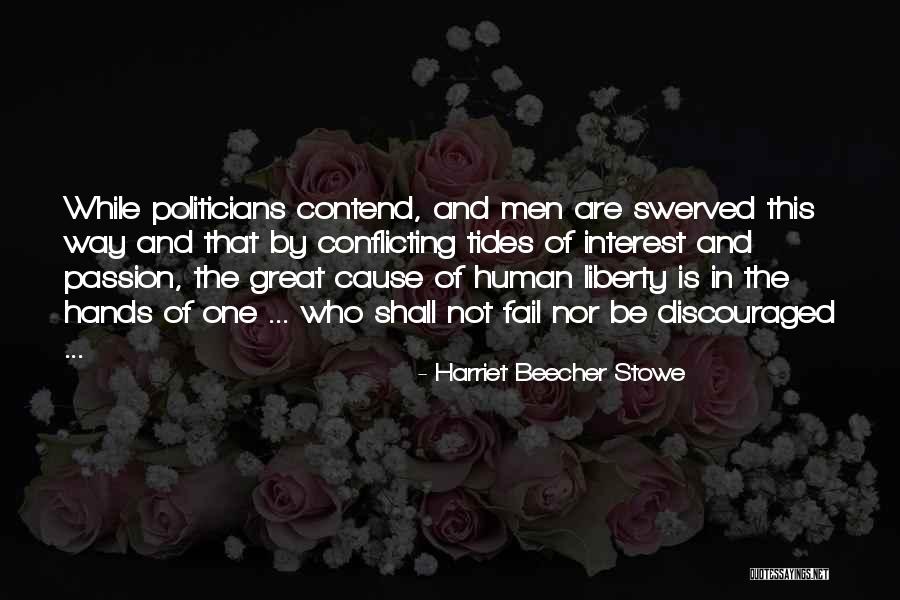 Zbieracz Quotes By Harriet Beecher Stowe Zbieracz Quotes By Harriet Beecher Stowe