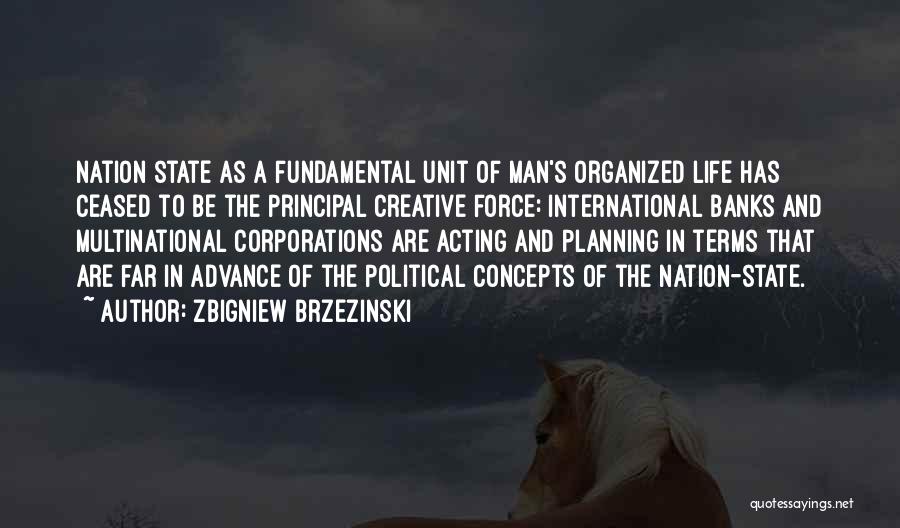 Zbigniew Brzezinski Quotes 1062280