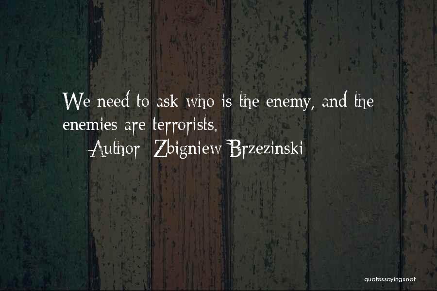 Zbigniew Brzezinski Quotes 1679888