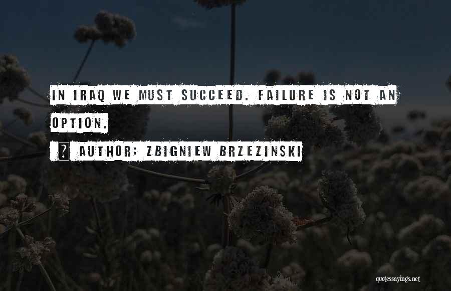 Zbigniew Brzezinski Quotes 1864632
